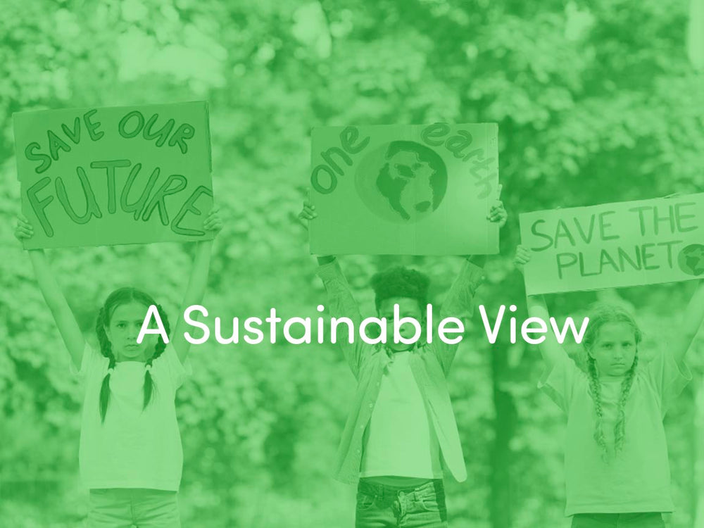 A Sustainable View